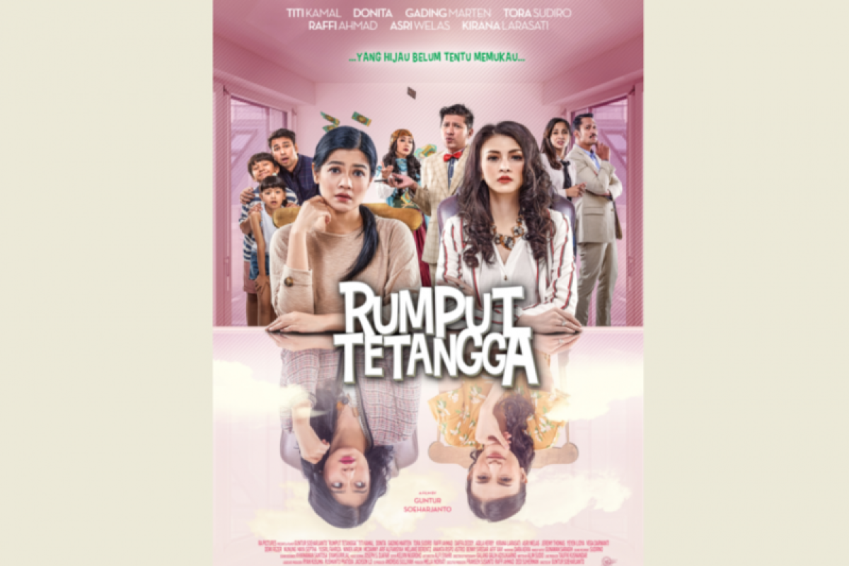 Film "Rumput Tetangga" tambah deretan  film Indonesia yang layak ditonton