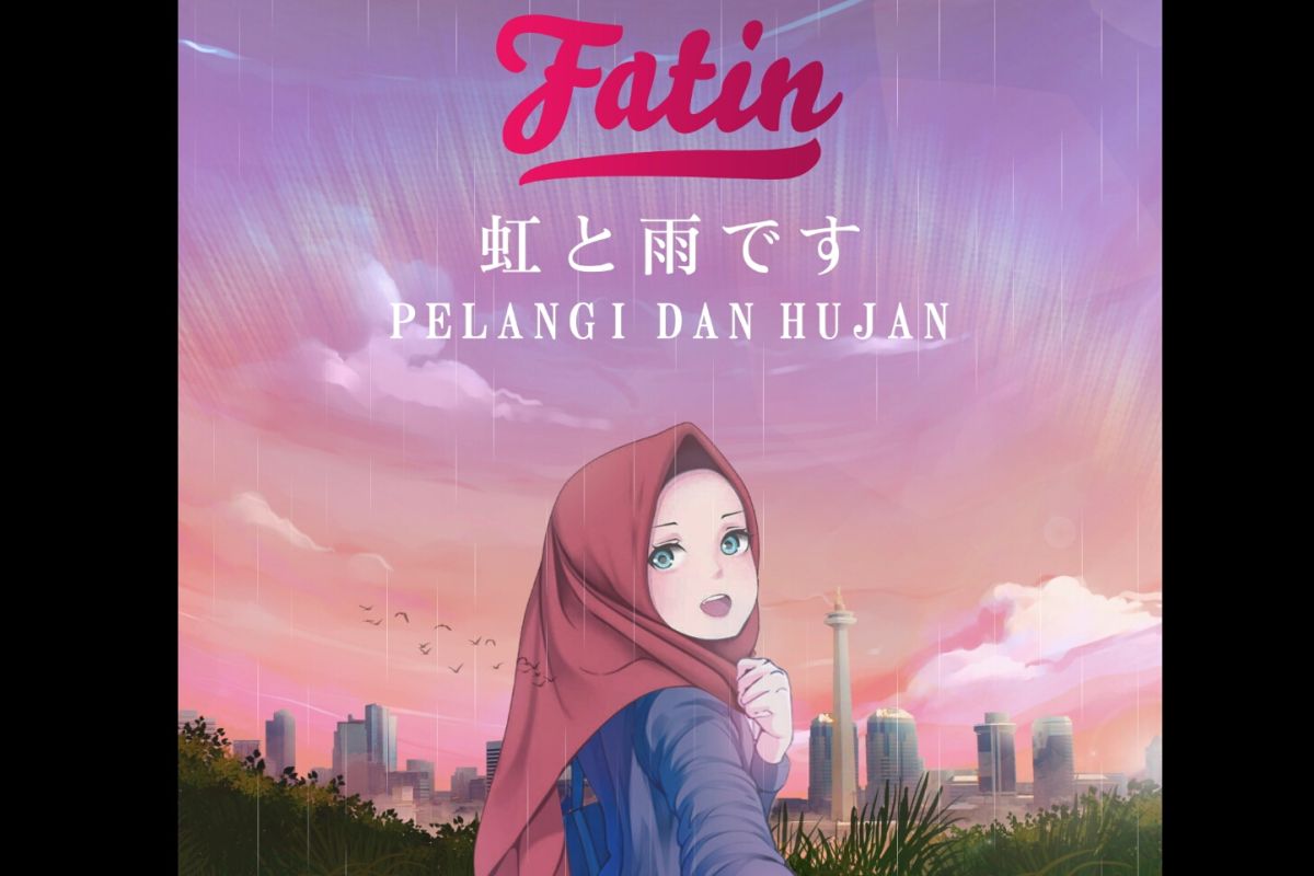 Fatin rilis  lagu berjudul "Pelangi dan Hujan" dengan aransemen city pop Jepang