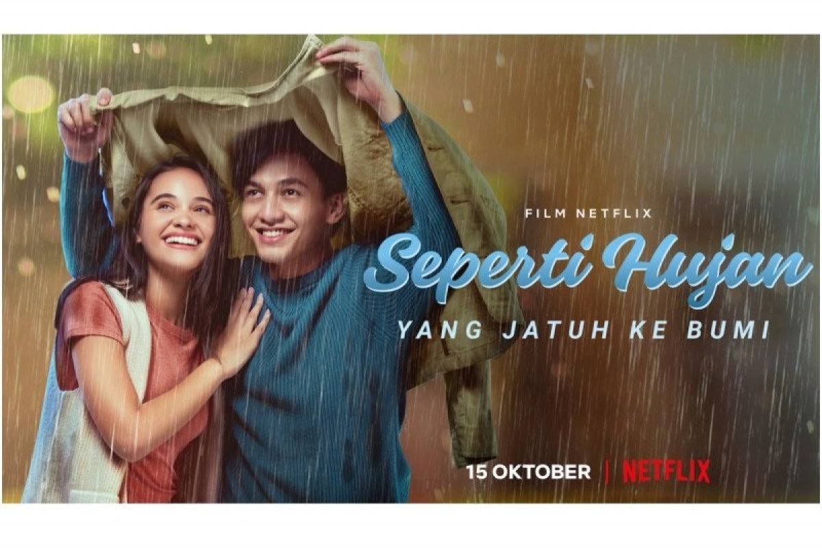 Jadwal tayang 'Seperti Hujan yang Jatuh ke Bumi' di Netflix