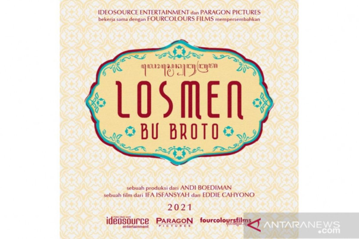 Serial legendaris "Losmen" diadaptasi  ke bentuk film "Losmen Bu Broto"