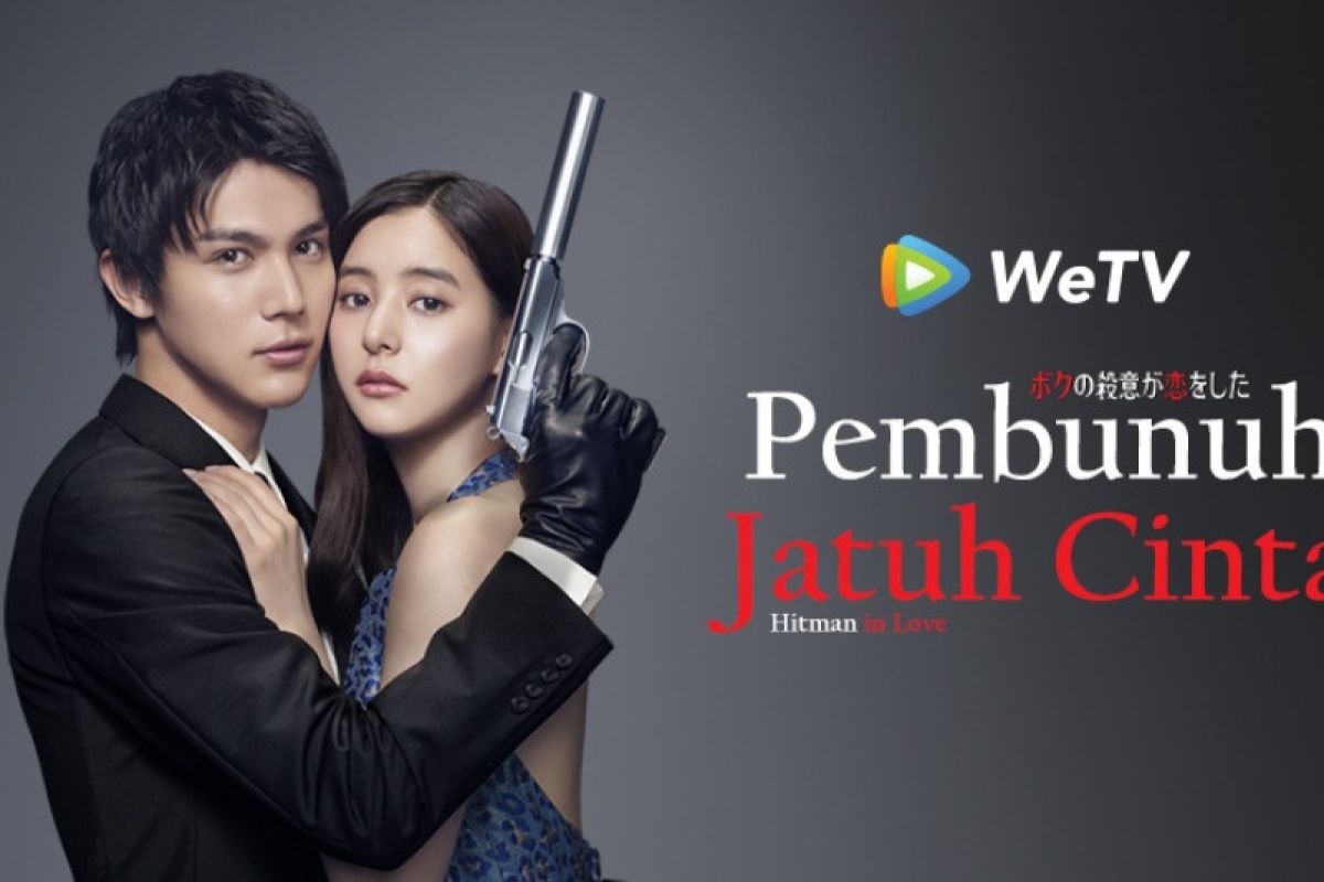 Serial drama Jepang "Hitman In Love" & "She Was Pretty" akan hadir di WeTV