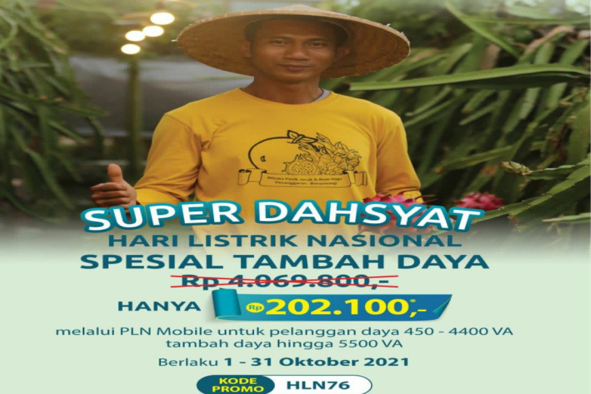 Manfaatin yuk...Promo Listrik "Super Dahsyat", begini cara dapatkan