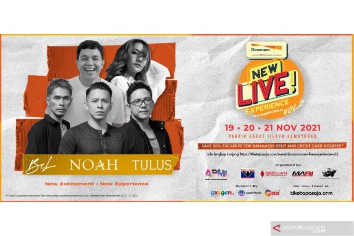 BCL, NOAH, Tulus siap meriahkan pertunjukan musik Danamon New Live Experience Vol 2