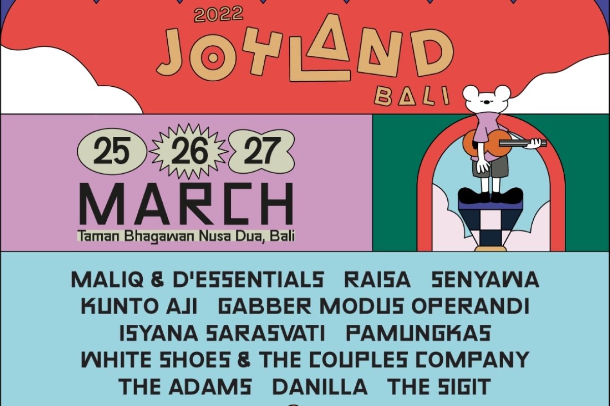 Joyland Bali digelar pada Maret 2022