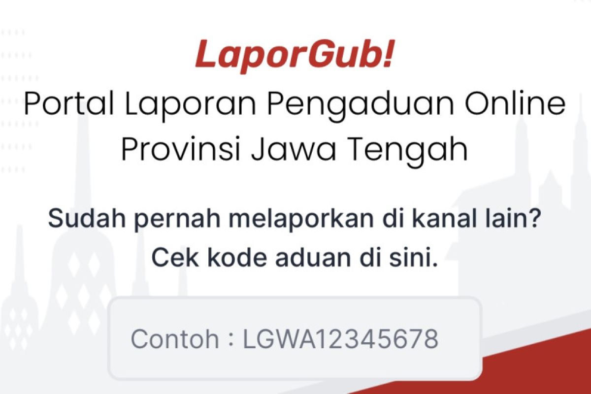 Kanal LaporGub Pemprov Jateng kini bisa atur privasi aduan