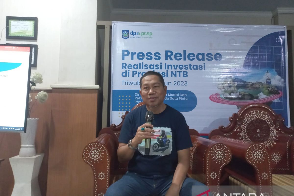 Realisasi investasi di NTB triwulan I-2023 mencapai Rp7,8 triliun