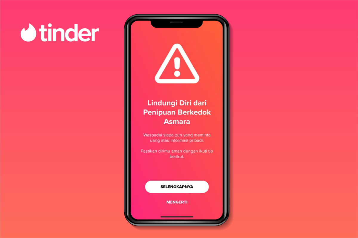 Tinder hadirkan kampanye kesadaran publik tentang penipuan asmara