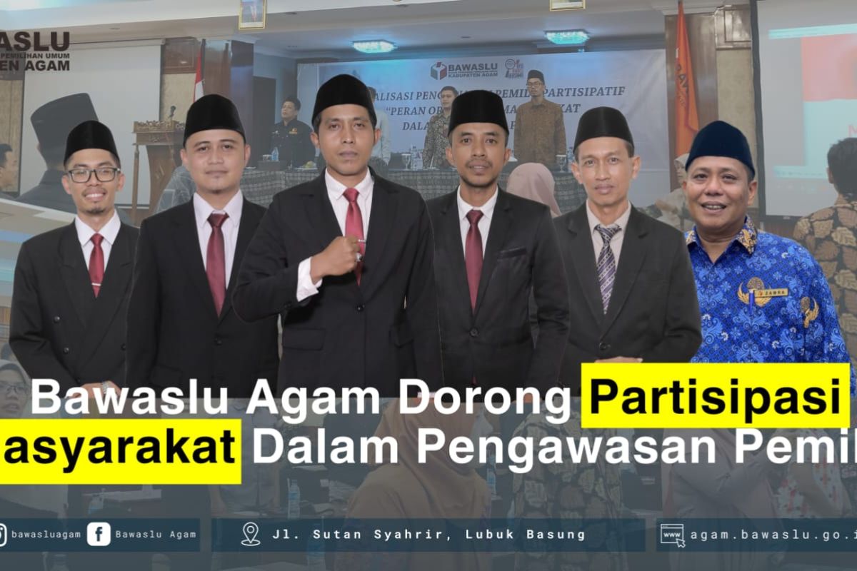 Bawaslu Agam dorong partisipasi organisasi kemasyarakatan kawal Pemilu