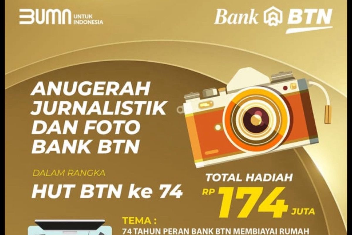 Total hadiah Rp174 juta, BTN gelar Anugerah Jurnalistik dan Foto