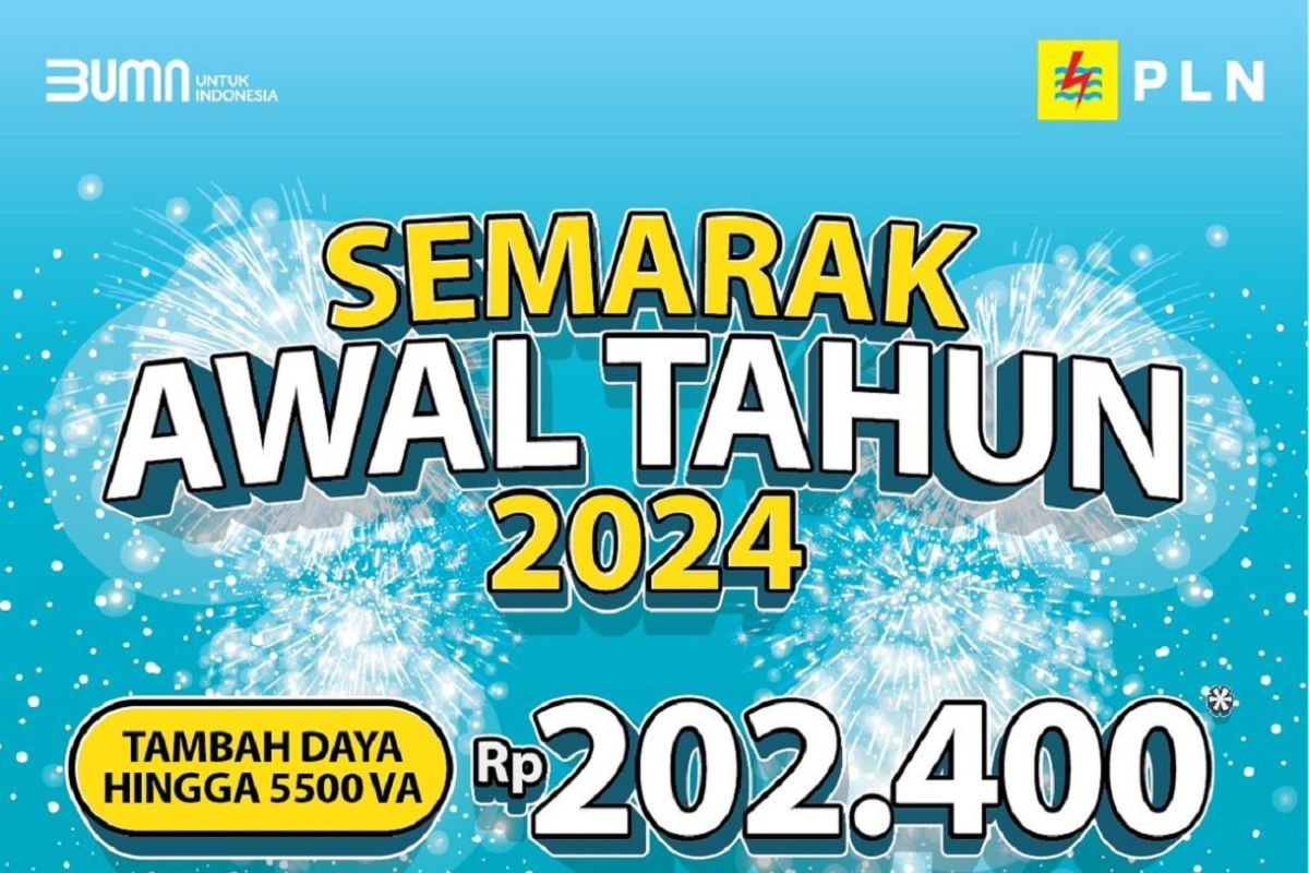 PLN kembali gelar promo tambah daya listrik hanya Rp202.400 sampai dengan daya 5.500 VA