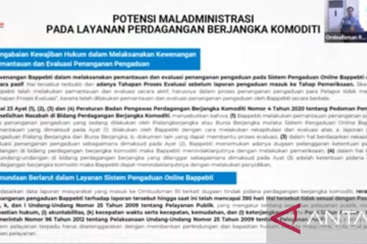 Ombudsman menemukan potensi malaadministrasi layanan publik Bappebti