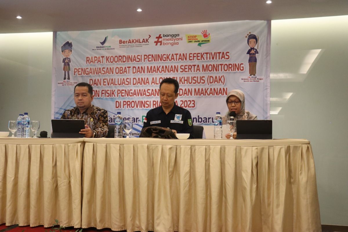 BBPOM di Pekanbaru tingkatkan koordinasi pengawasan obat dan makanan di Riau