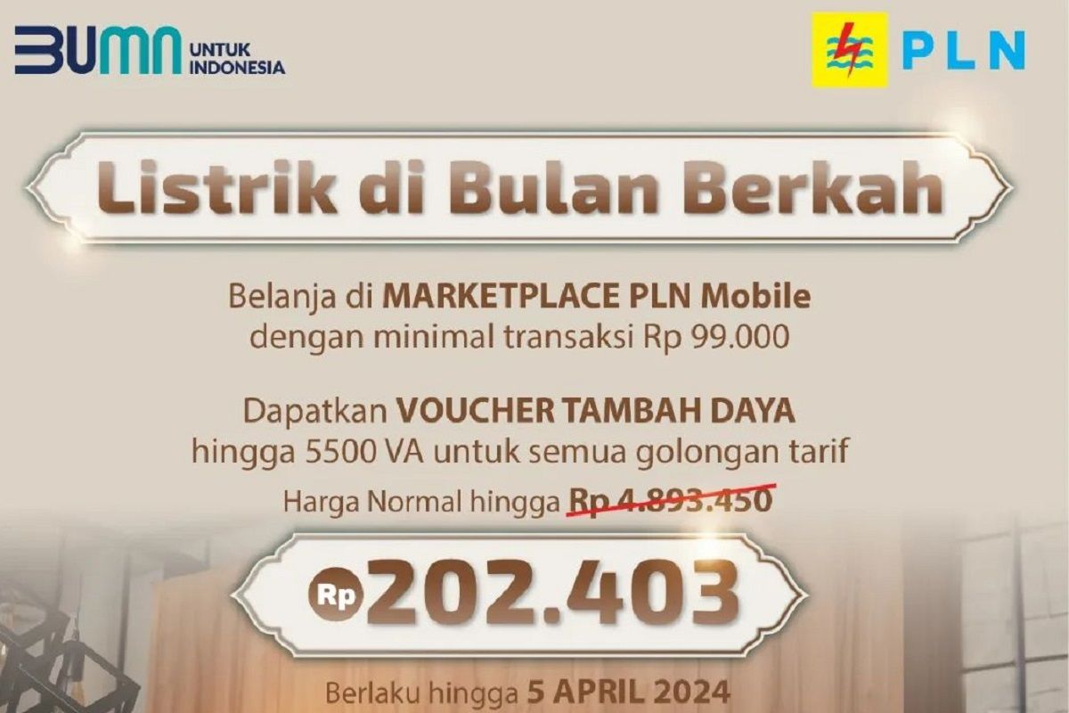 PLN hadirkan diskon tambah daya hingga 5.500 VA hanya membayar Rp202.403