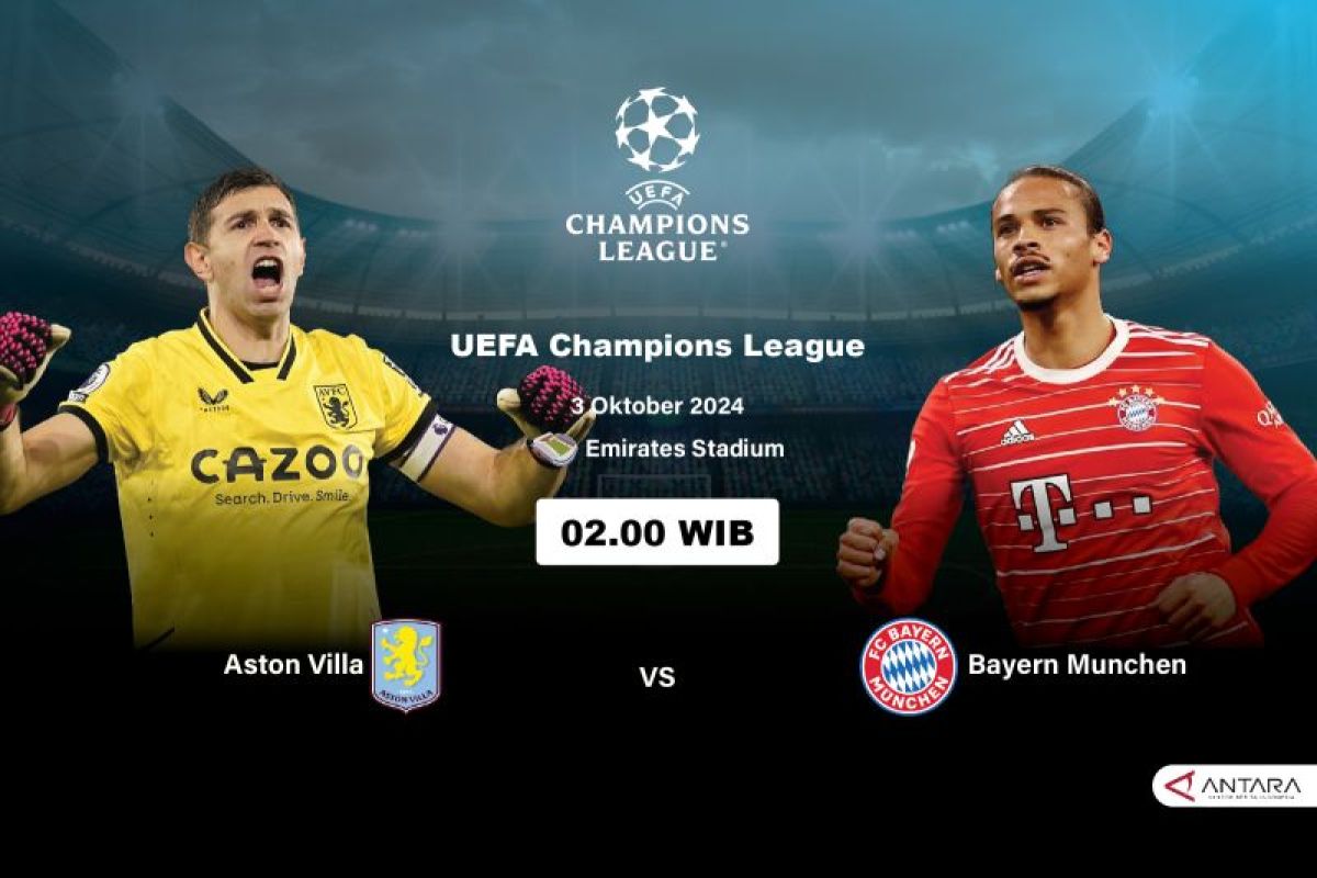 Prediksi Aston Villa vs Bayern Munchen, skor dan susunan pemain