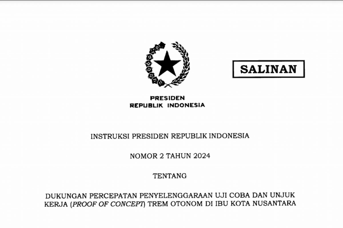 Pemerintah terbitkan Inpres untuk percepatan penyelenggaraan trem otonom IKN