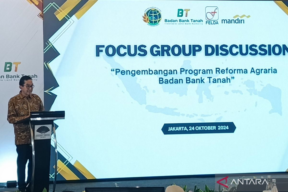 Bank Tanah kolaborasi  dengan Felda optimalkan reforma agraria