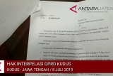 Video - DPRD Kudus ajukan hak interpelasi terkait pengisian perangkat desa