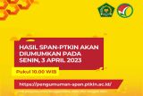 Berikut link dan cara cek kelulusan SPAN-PTKIN 2023