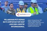 Pelabuhan Peti Kemas Batu Ampar siap jadi hub logistik internasional