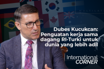 Dubes Kucukcan: Penguatan kerja sama dagang RI-Turki untuk dunia yang lebih adil (Bagian 2)