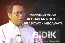 Bidik: Menakar arah kebijakan politik Prabowo - Megawati bagian 1