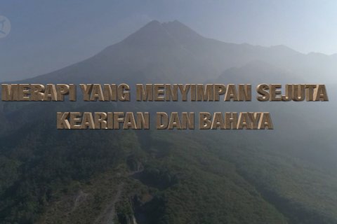 Merapi yang menyimpan sejuta kearifan dan bahaya