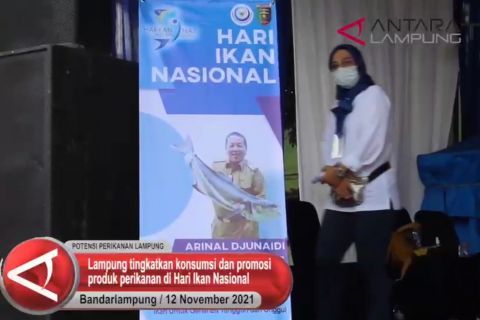 Lampung tingkatkan konsumsi dan promosi produk perikanan di Hari Ikan Nasional