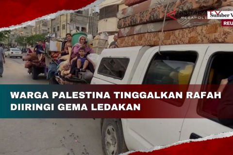 Warga Palestina tinggalkan Rafah diiringi gema ledakan