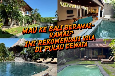 Mau ke Bali beramai-ramai? Ini rekomendasi vila di Pulau Dewata