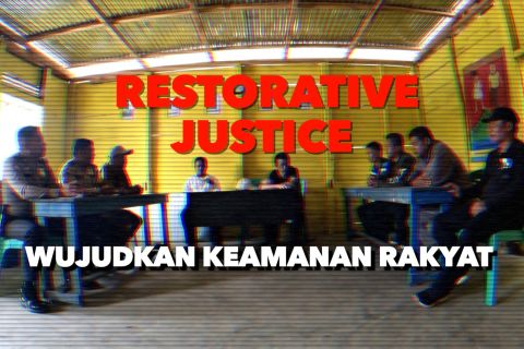 Keadilan restoratif wujudkan kemanan rakyat (1)