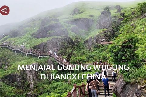 Menjajal Gunung Wugong di Jiangxi China