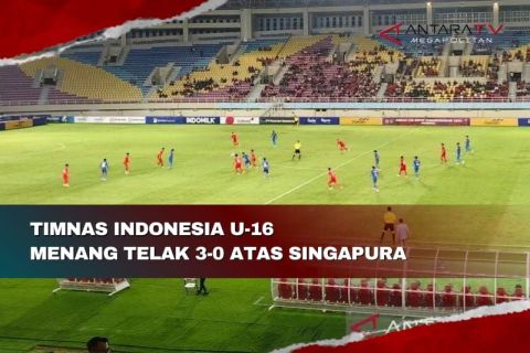 Timnas Indonesia U-16 menang telak 3-0 atas Singapura