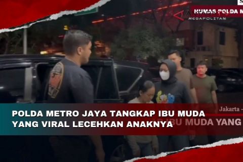 Polda Metro Jaya tangkap ibu muda yang viral lecehkan anaknya