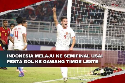 Indonesia melaju ke Semifinal usai pesta gol ke gawang Timor Leste