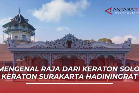 Mengenal Raja dari Keraton Surakarta Hadiningrat