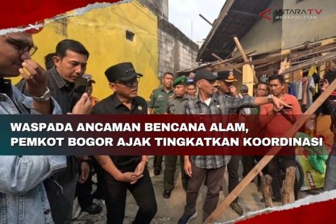 Waspada ancaman bencana alam, Pemkot Bogor ajak tingkatkan koordinasi