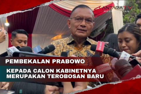 Pembekalan Prabowo kepada calon kabinetnya terobosan baru