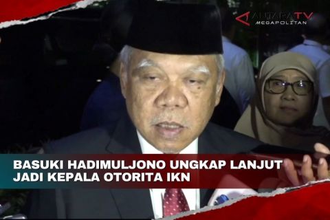 Basuki Hadimuljono ungkap lanjut jadi Kepala Otorita IKN