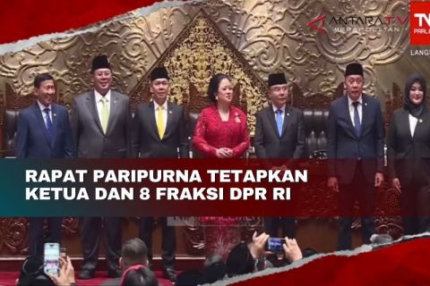 Rapat Paripurna tetapkan ketua dan 8 fraksi DPR RI