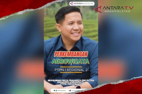 Perkembangan Agrowisata PTPN I Regional 2