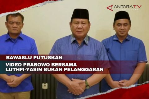 Bawaslu putuskan video Prabowo bersama Luthfi-Yasin bukan pelanggaran