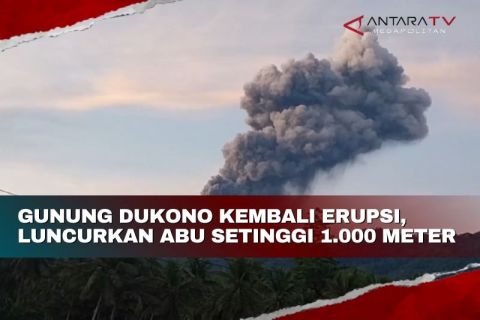 Gunung Dukono kembali erupsi, luncurkan abu setinggi 1.000 meter