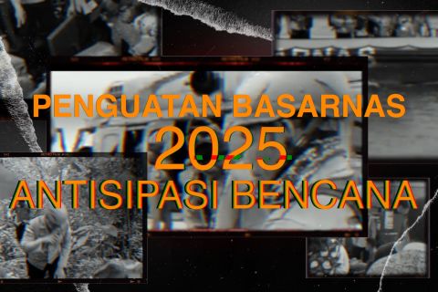 PENGUATAN BASARNAS 2025 ANTISIPASI BENCANA