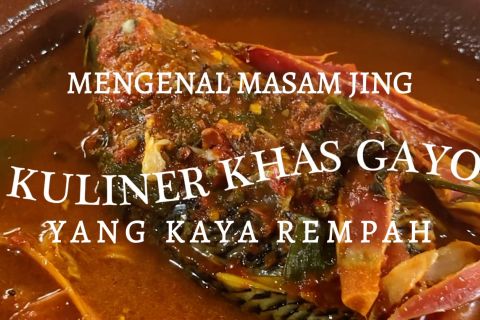 Mengenal Masam Jing kuliner khas Gayo yang kaya rempah