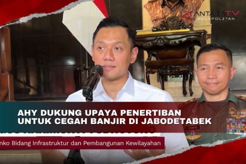 AHY dukung upaya penertiban untuk cegah banjir di Jabodetabek