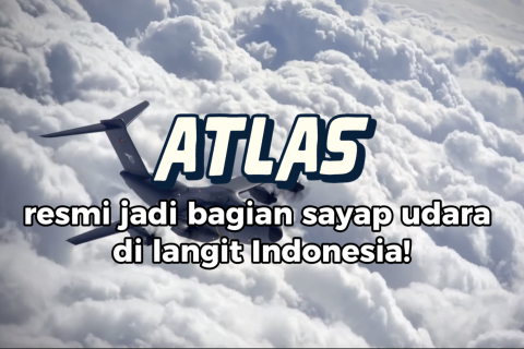 Atlas resmi jadi bagian sayap udara di langit Indonesia!