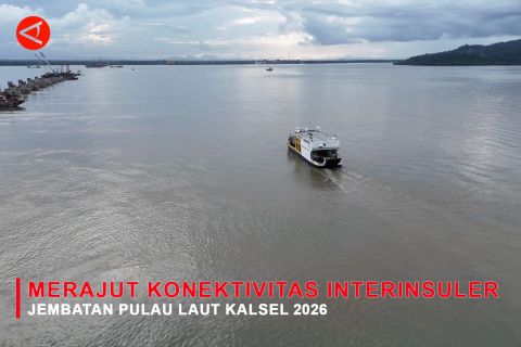 Feature - Merajut Konektivitas Interinsuler Jembatan Pulau Laut Kalsel 2026 Bagian 1