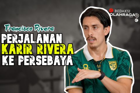Redaksi Olahraga : Perjalanan Karier Rivera ke Persebaya