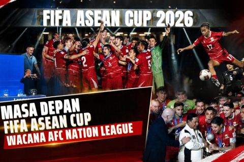 Redaksi Olahraga: Masa depan FIFA ASEAN Cup, wacana AFC Nations League