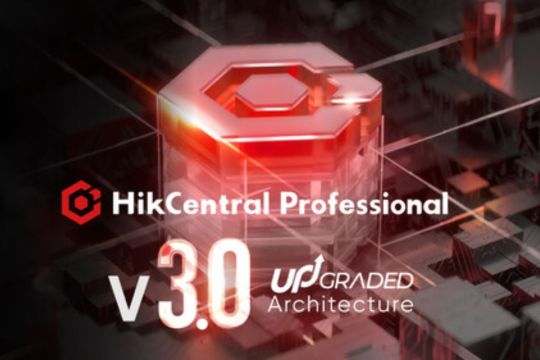 Hikvision Luncurkan HikCentral Professional v3.0 dengan Arsitektur Klaster Terbaru
